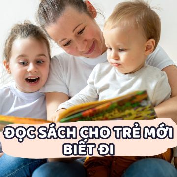 Đọc Sách Cho Trẻ Mới Biết Đi 