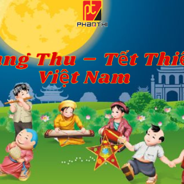 Tết Trung Thu – Tết Thiếu Nhi Việt Nam 