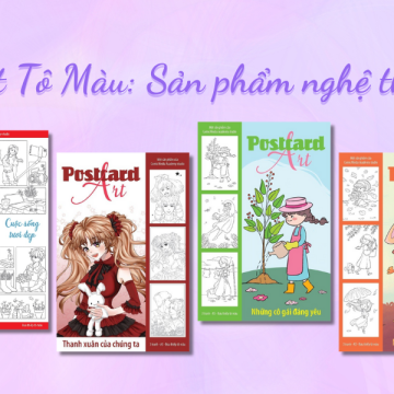 Postcard Art Tô Màu: Sản Phẩm Nghệ Thuật Độc Đáo 