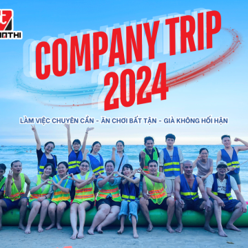 COMPANY TRIP 2024 CÙNG CÔNG TY PHAN THỊ VỚI CÁC HOẠT ĐỘNG TEAMBUILDING THÚ VỊ 