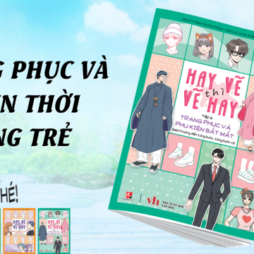 Học vẽ trang phục và phụ kiện cùng trẻ: Tạo nên thế giới thời trang độc đáo 