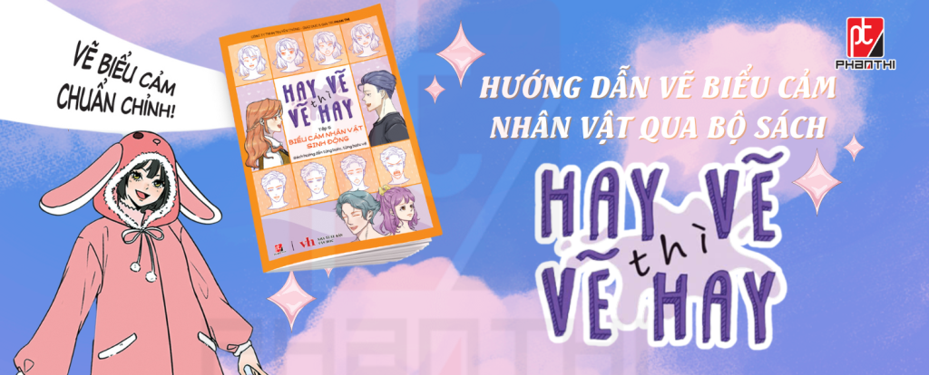 Hướng dẫn vẽ biểu cảm nhân vật qua sách hay vẽ thì vẽ hay, Hay Vẽ Thì Vẽ Hay, Hay Vẽ Thì Vẽ Hay Tập 5, Sách dạy vẽ từng bước, Sách mỹ thuật cho trẻ em, Phát triển sáng tạo qua học vẽ