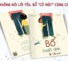 “Bố Tuyệt Đỉnh” – Khúc Ca Vui Tươi Tôn Vinh Người Cha “Đời Thường”